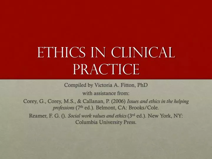 ethics in clinical practice