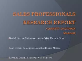 Sales Professionals Research Report Garrett Davidson MAR3400