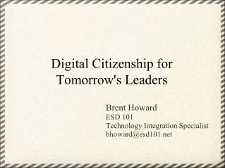 Digital Citizenship for Tomorrow's Leaders