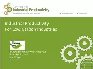 Industrial Productivity For Low Carbon Industries