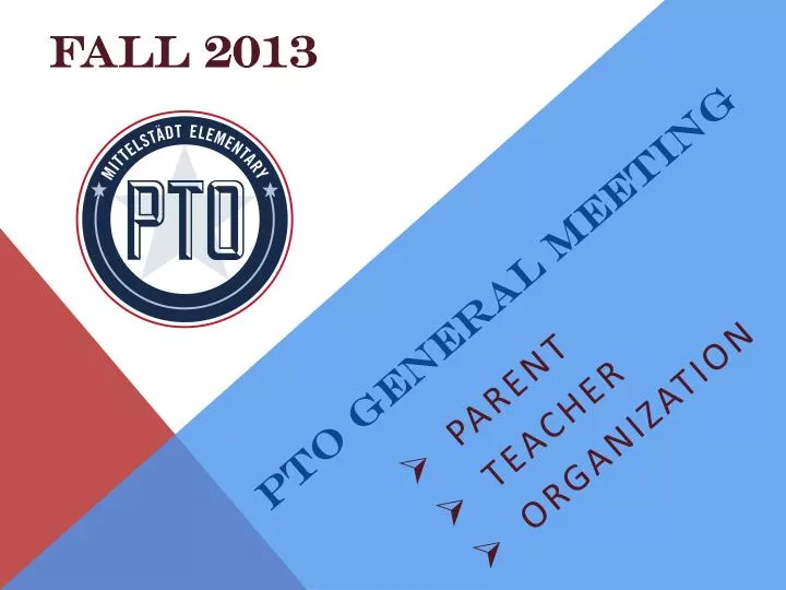 pto general meeting