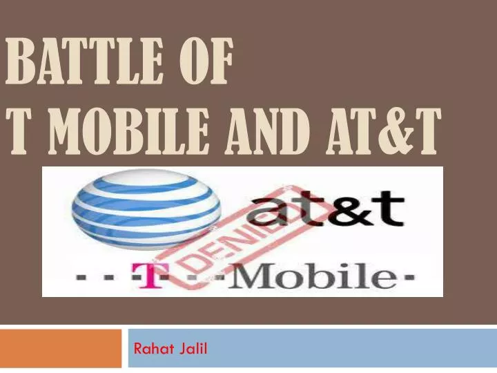 battle of t mobile and at t