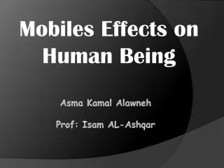 Asma Kamal Alawneh Prof: Isam AL-Ashqar