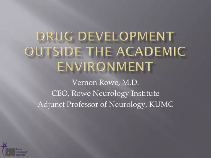 drug development outside the academic environment