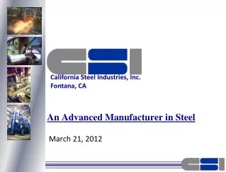 An Advanced Manufacturer in Steel