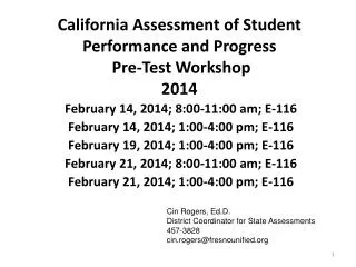 California Assessment of Student Performance and Progress Pre-Test Workshop 2014