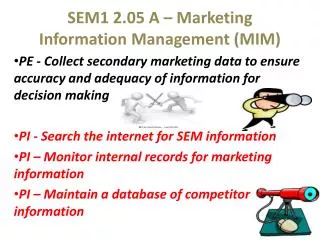 SEM1 2.05 A – Marketing Information Management (MIM)