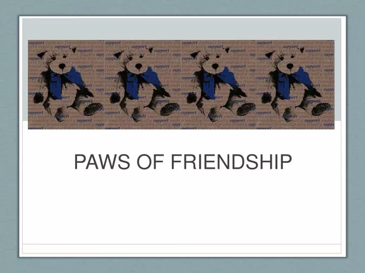paws of friendship