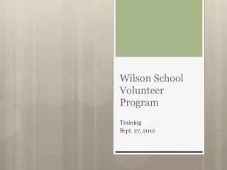 Wilson School Volunteer Program