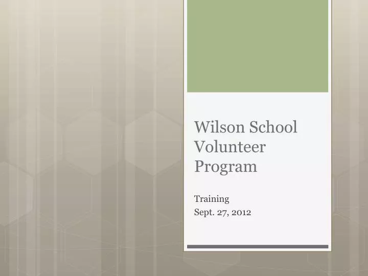 wilson school volunteer program