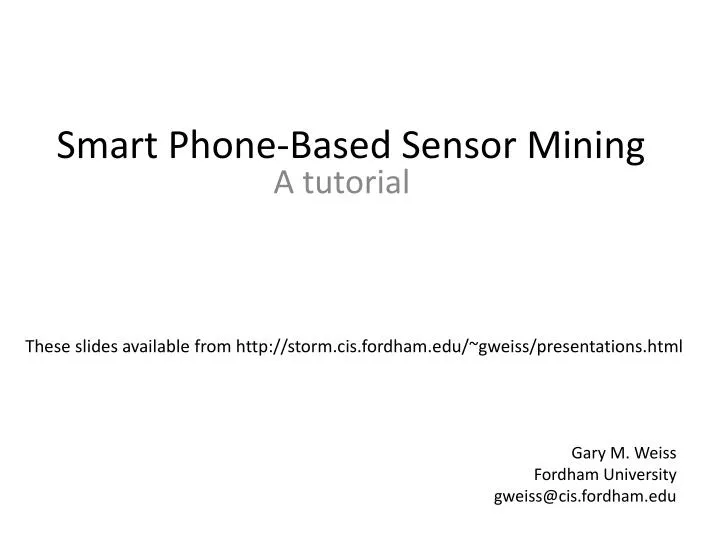 smart phone based sensor mining