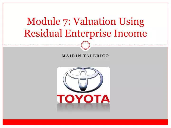 module 7 valuation using residual enterprise income