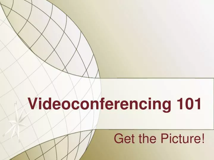 videoconferencing 101