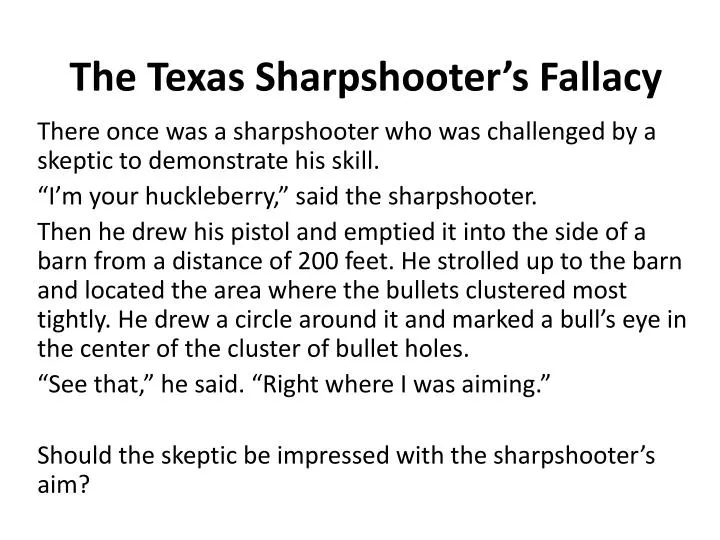 the texas sharpshooter s fallacy