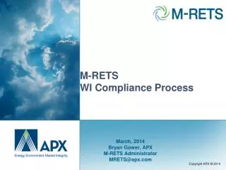 M-RETS WI Compliance Process