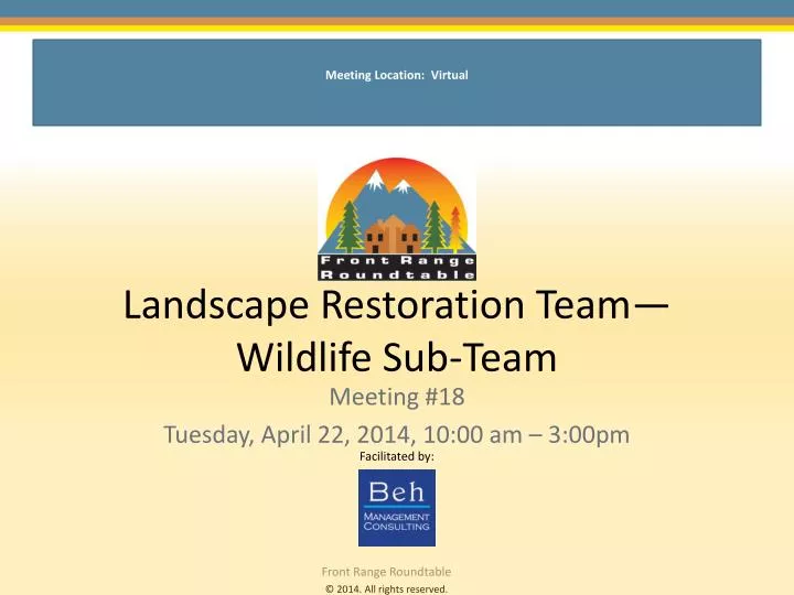 landscape restoration team wildlife sub team