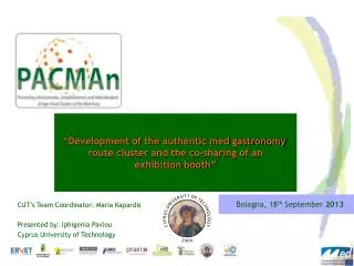 “Development of the authentic med gastronomy route cluster and the co-sharing of an exhibition booth”
