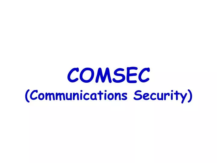 comsec communications security