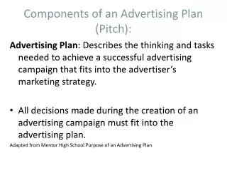 Components of an Advertising Plan (Pitch):