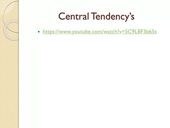 central tendency s