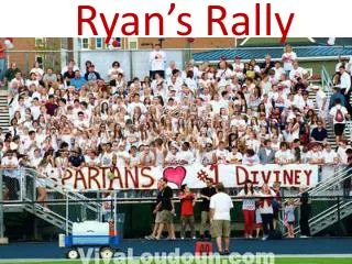 Ryan’s Rally
