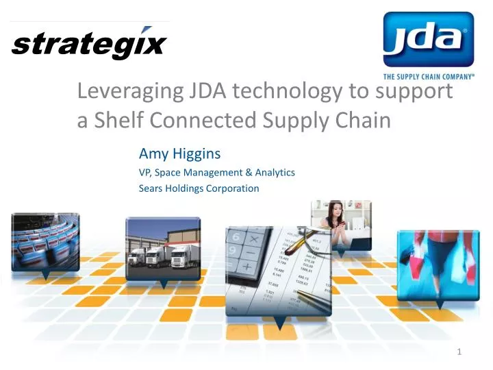 leveraging jda technology to support a shelf connected supply chain