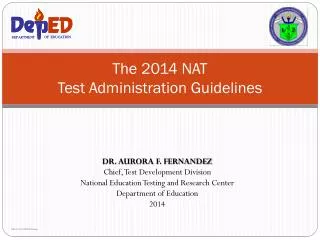 The 2014 NAT Test Administration Guidelines