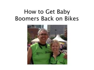 How to Get Baby Boomers Back on Bikes