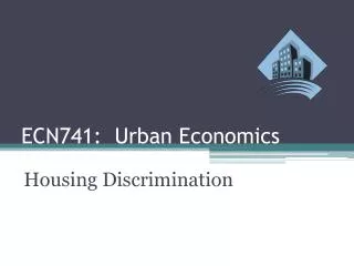 ECN741: Urban Economics