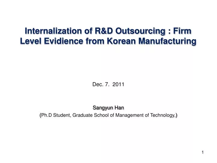 internalization of r d outsourcing firm level evidience from korean manufacturing