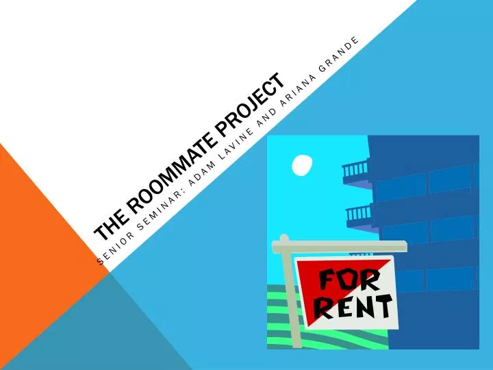 the roommate project