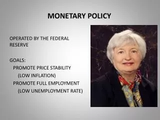 MONETARY POLICY