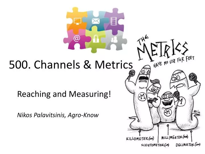 5 00 channels metrics