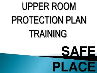 SAFE PLACE