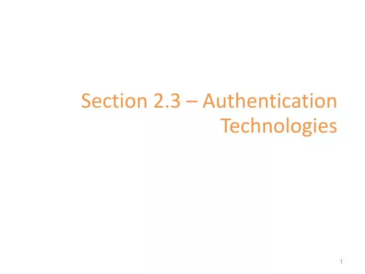 section 2 3 authentication technologies