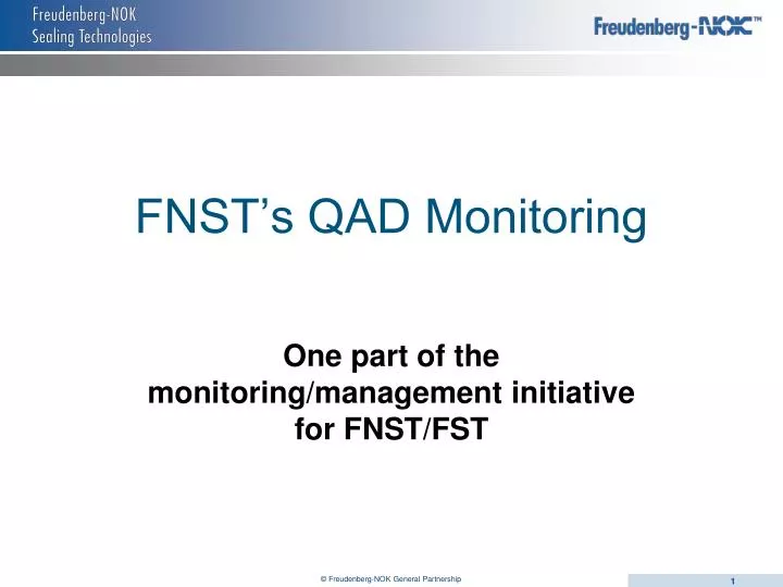 fnst s qad monitoring
