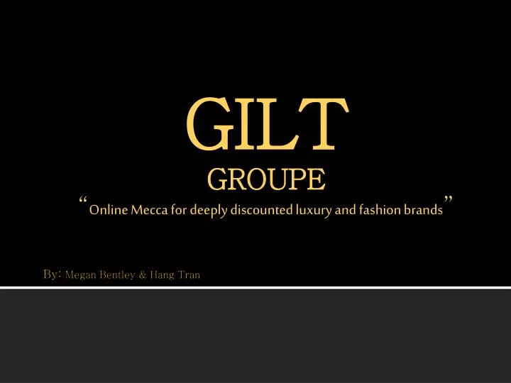 gilt groupe online mecca for deeply discounted luxury and fashion brands