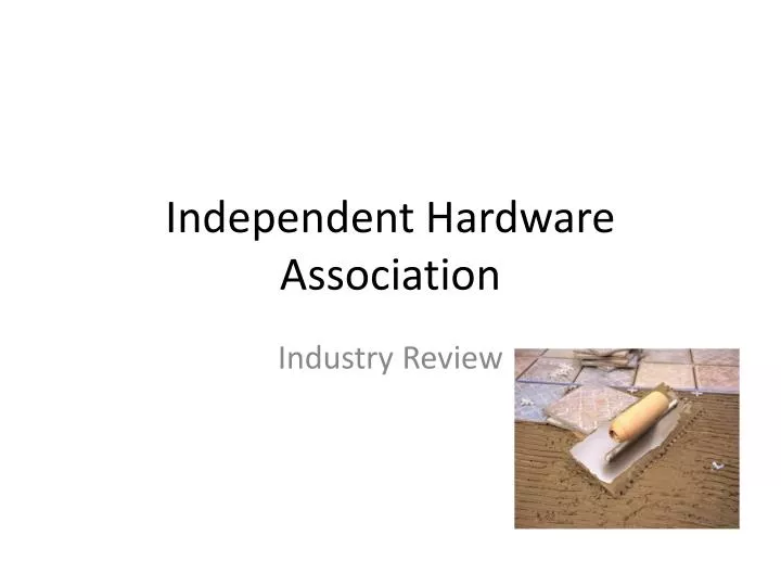 independent hardware association