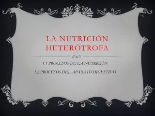 la nutrici n heter trofa