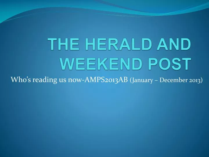 the herald and weekend post