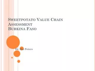 Sweetpotato Value Chain Assessment Burkina Faso