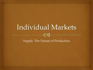 Individual Markets