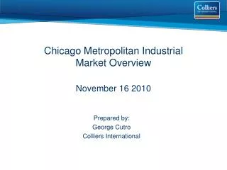 Chicago Metropolitan Industrial Market Overview November 16 2010