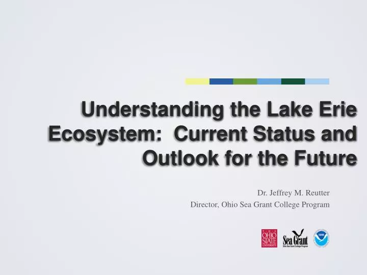understanding the lake erie ecosystem current status and outlook for the future
