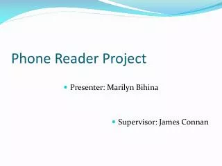 Phone Reader Project