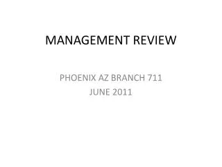 MANAGEMENT REVIEW