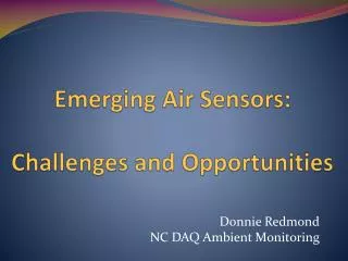 Emerging Air Sensors: Challenges and Opportunities