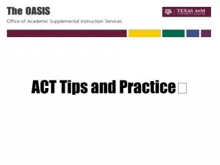 ACT Tips and Practice ?