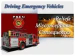 Driving Emergency Vehicles - slide 1