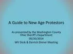 A Guide to New Age Protestors